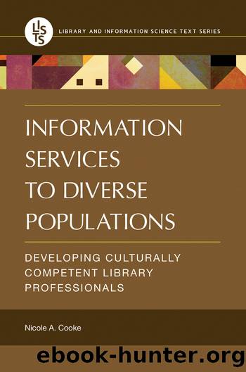 Information Services to Diverse Populations by Nicole A. Cooke