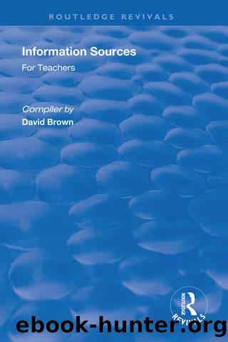 Information Sources for Teachers by David Brown