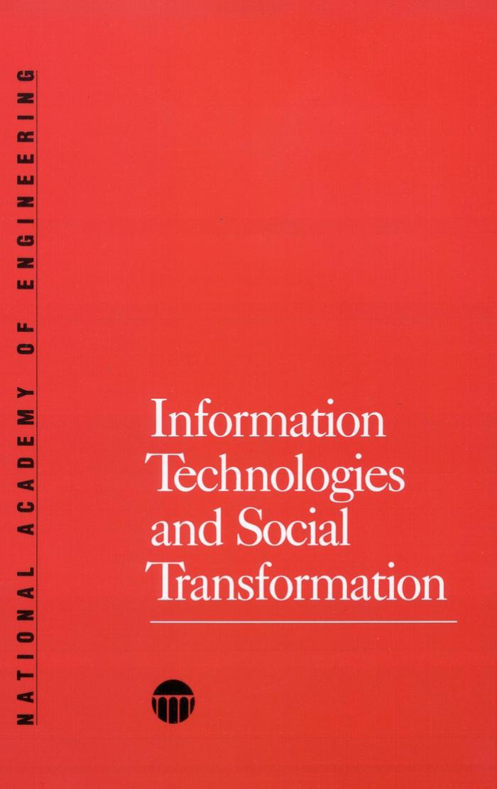 Information Technologies and Social Transformation by National Academy of Engineering Bruce R. Guile