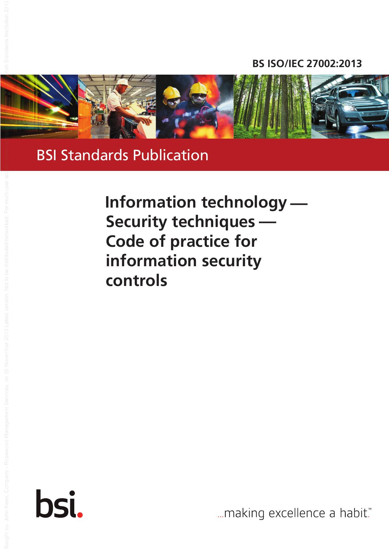 Information Technology - Security Techniques - Code of Practice for Information Security by BSI