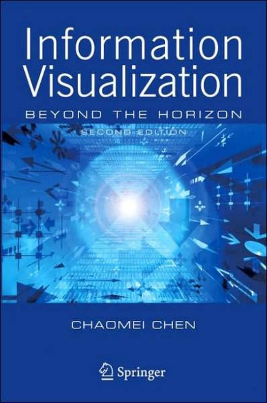 Information Visualization: Beyond the Horizon 2nd Ed. by Chaomei Chen