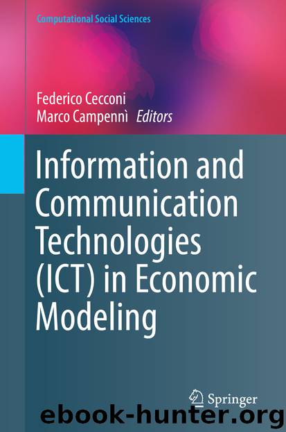 Information and Communication Technologies (ICT) in Economic Modeling by Federico Cecconi & Marco Campennì