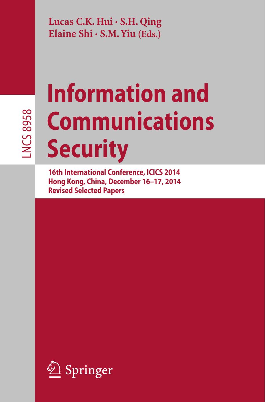 Information and Communications Security by Unknow