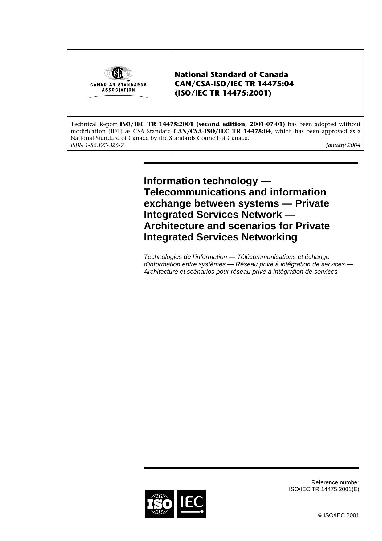 Information technology â Telecommunications and information exchange between systems â Private Integrated Services Network â Architecture and scenarios for Private Integrated Services Networking by Unknow Author