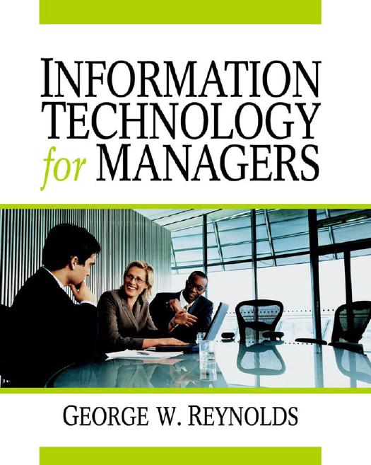Information technology for managers by George W. Reynolds