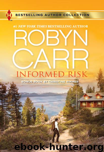Informed Risk and A Hero For Sophie Jones by Robyn Carr