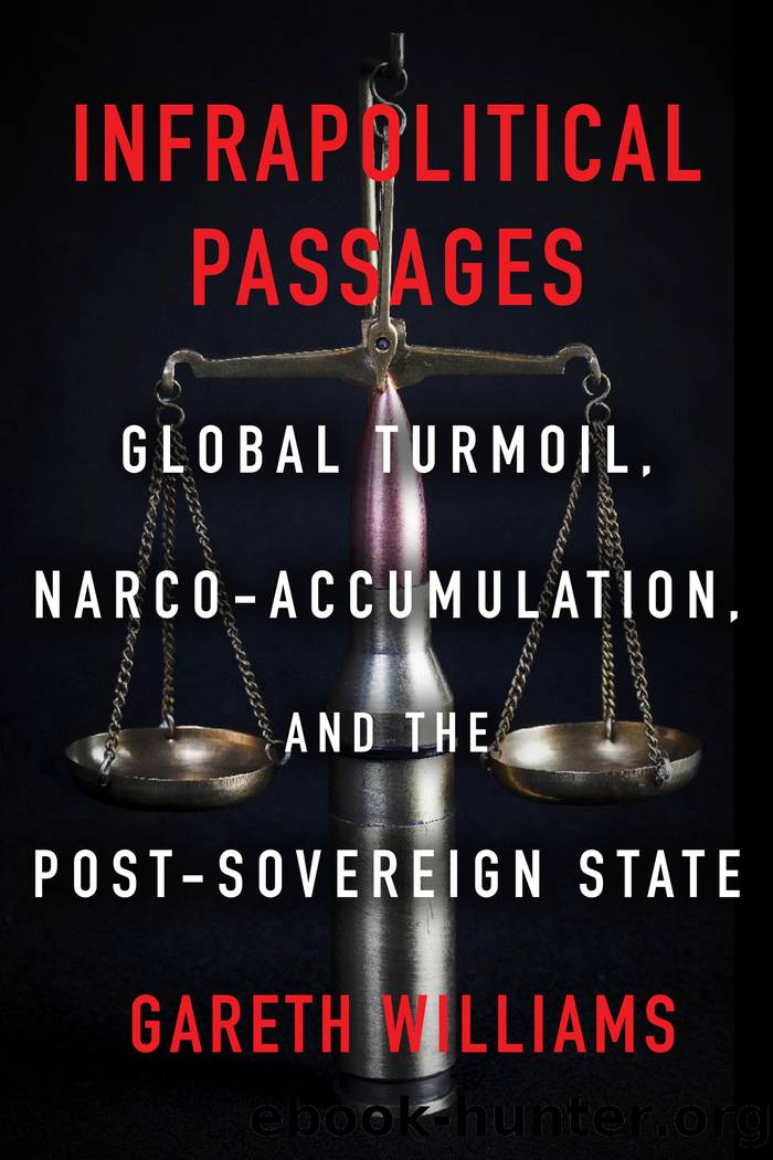 Infrapolitical Passages by Gareth Williams;