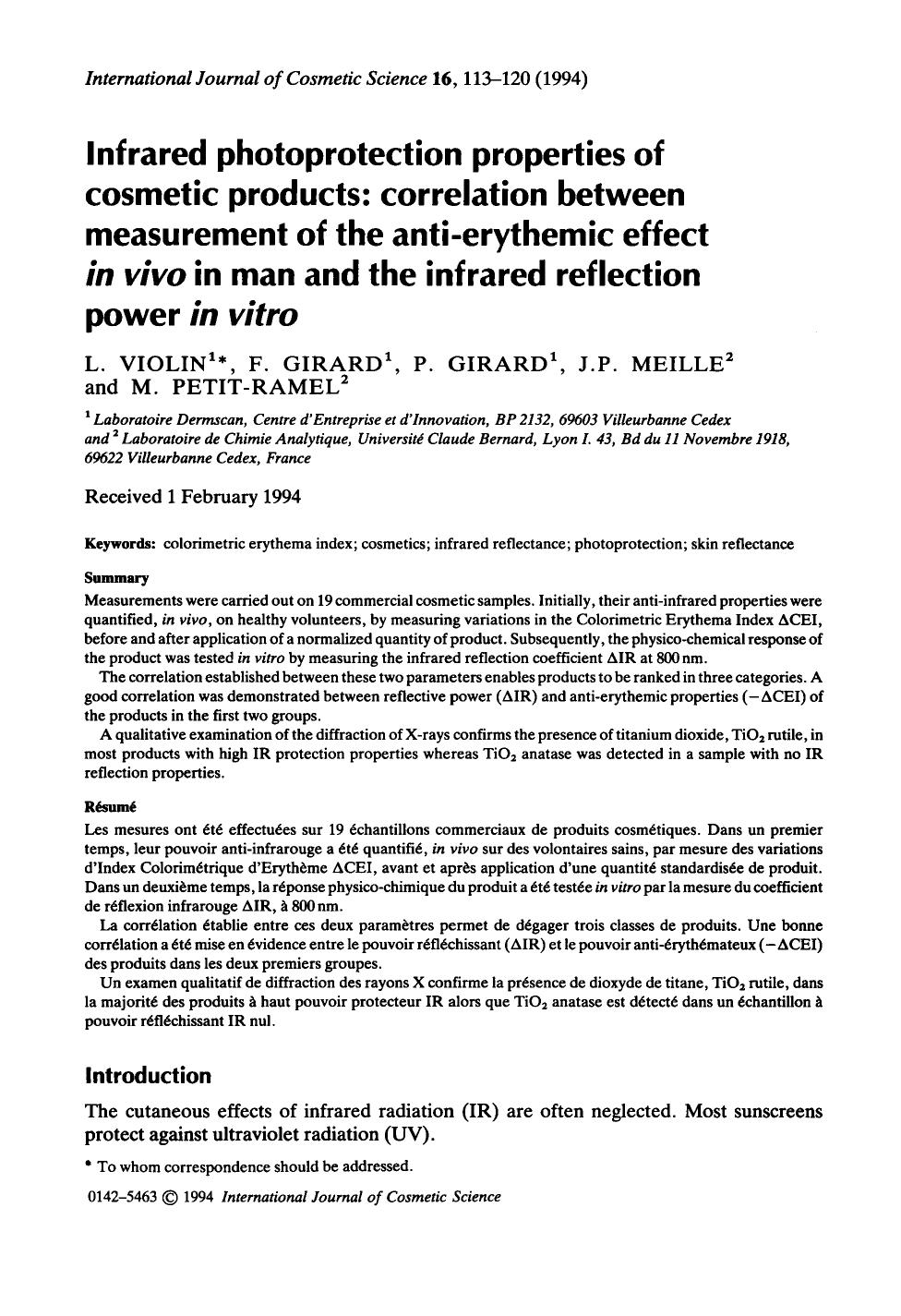 Infrared photoprotection properties of cosmetic products: correlation between measurement of the anti-erythemic effect in vivo in man and the infrared reflection power in vitro by Unknown