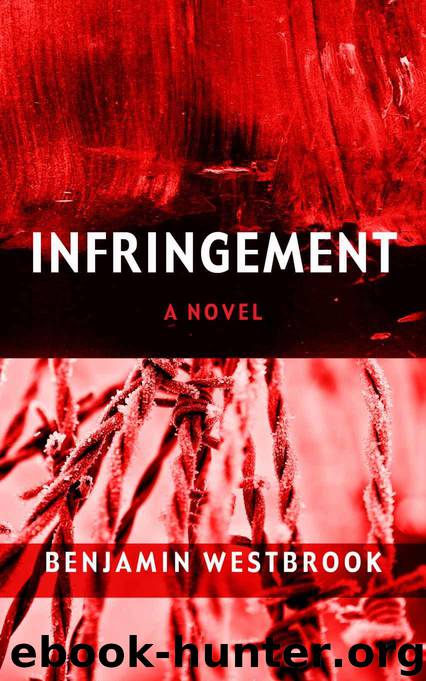 Infringement by Westbrook Benjamin