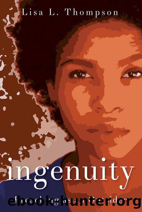 Ingenuity by Lisa L. Thompson
