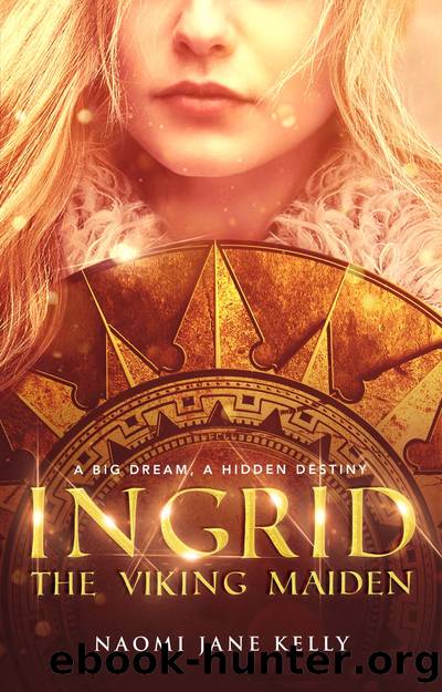 Ingrid, the Viking Maiden by Kelly N. Jane