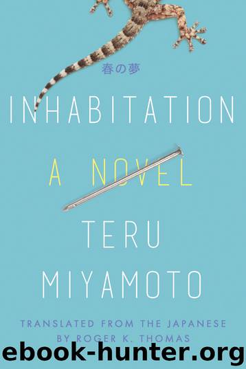 Inhabitation by Teru Miyamoto