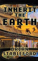 Inherit the Earth by Brian Stableford & Donato Giancola