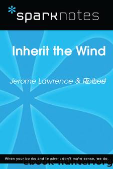Inherit the Wind: SparkNotes Literature Guide by SparkNotes