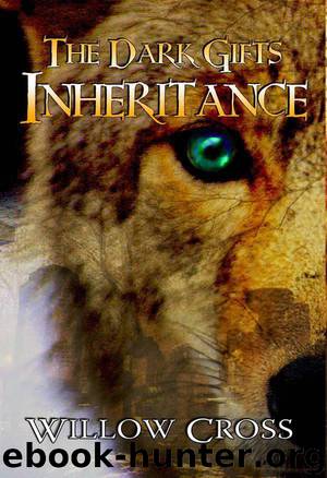 Inheritance (The Dark Gifts) by Cross Willow