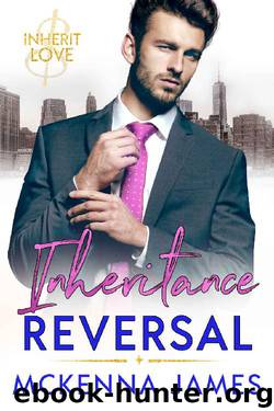 Inheritance Reversal by Mckenna James