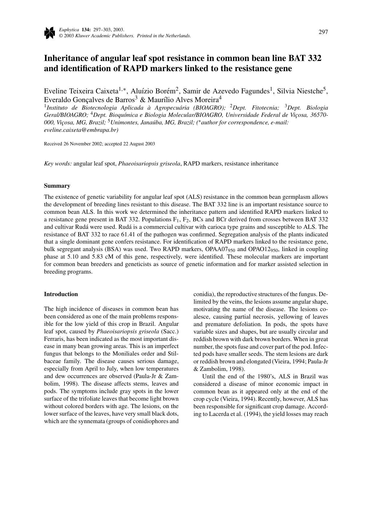 Inheritance of angular leaf spot resistance in common bean line BAT 332 and identification of RAPD markers linked to the resistance gene by Unknown
