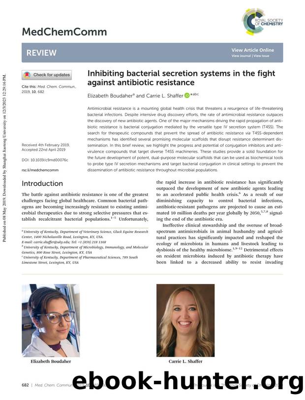 Inhibiting bacterial secretion systems in the fight against antibiotic resistance by Elizabeth Boudaher & Carrie L. Shaffer