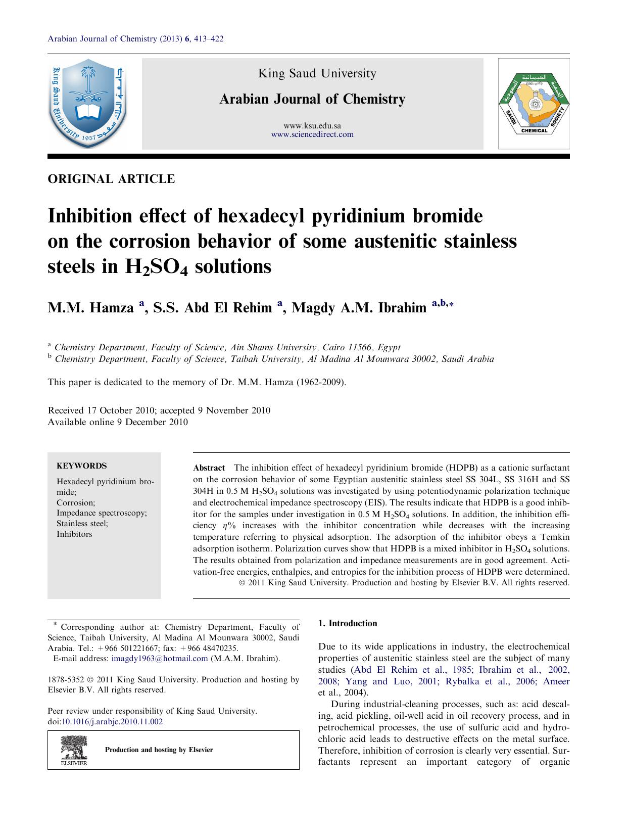 Inhibition effect of hexadecyl pyridinium bromide on the corrosion behavior of some austenitic stainless steels in H2SO4 solutions by M.M. Hamza & S.S. Abd El Rehim & Magdy A.M. Ibrahim