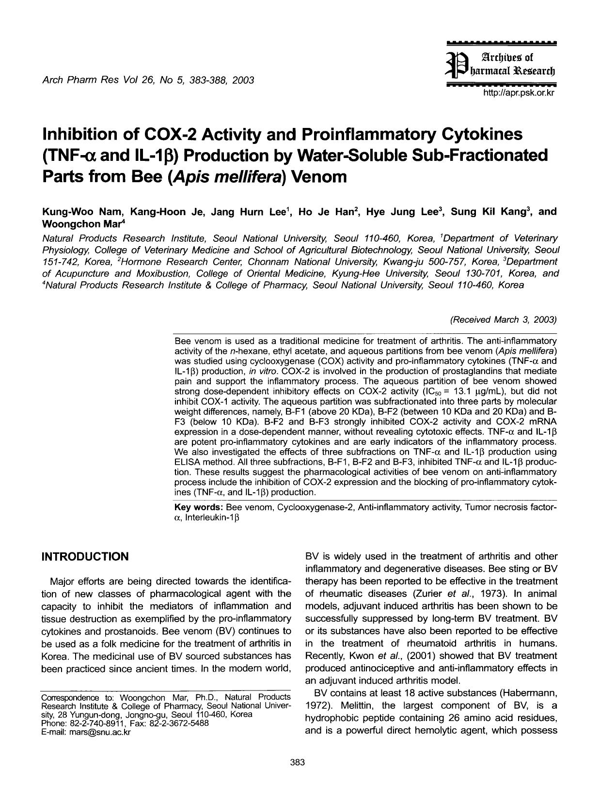 Inhibition of COX-2 activity and proinflammatory cytokines (TNF-&#x03B1; and IL-1&#x03B2;) production by water-soluble sub-fractionated parts from bee ( <Emphasis Type="Italic">Api by Unknown