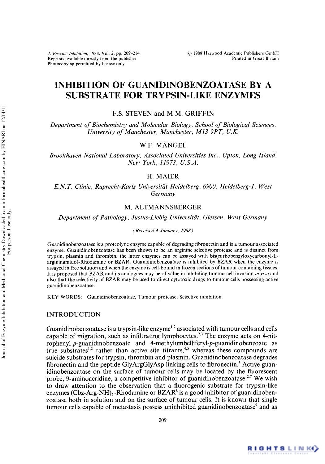 Inhibition of Guanidinobenzoatase by A Substrate for Trypsin-Like Enzymes by F. S. Steven M. M. Griffin W. F. Mangel H. Maier & M. Altmannsberger