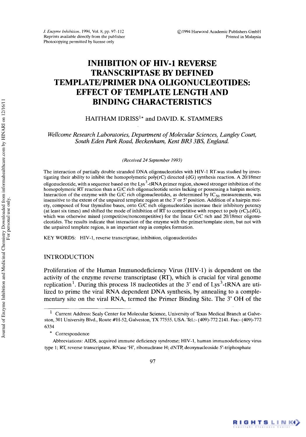 Inhibition of HIV-1 Reverse Transcriptase by Defined TemplatePrimer DNA Oligonucleotides: Effect of Template Length and Binding Characteristics by Haitham Idriss & David. K. Stammers