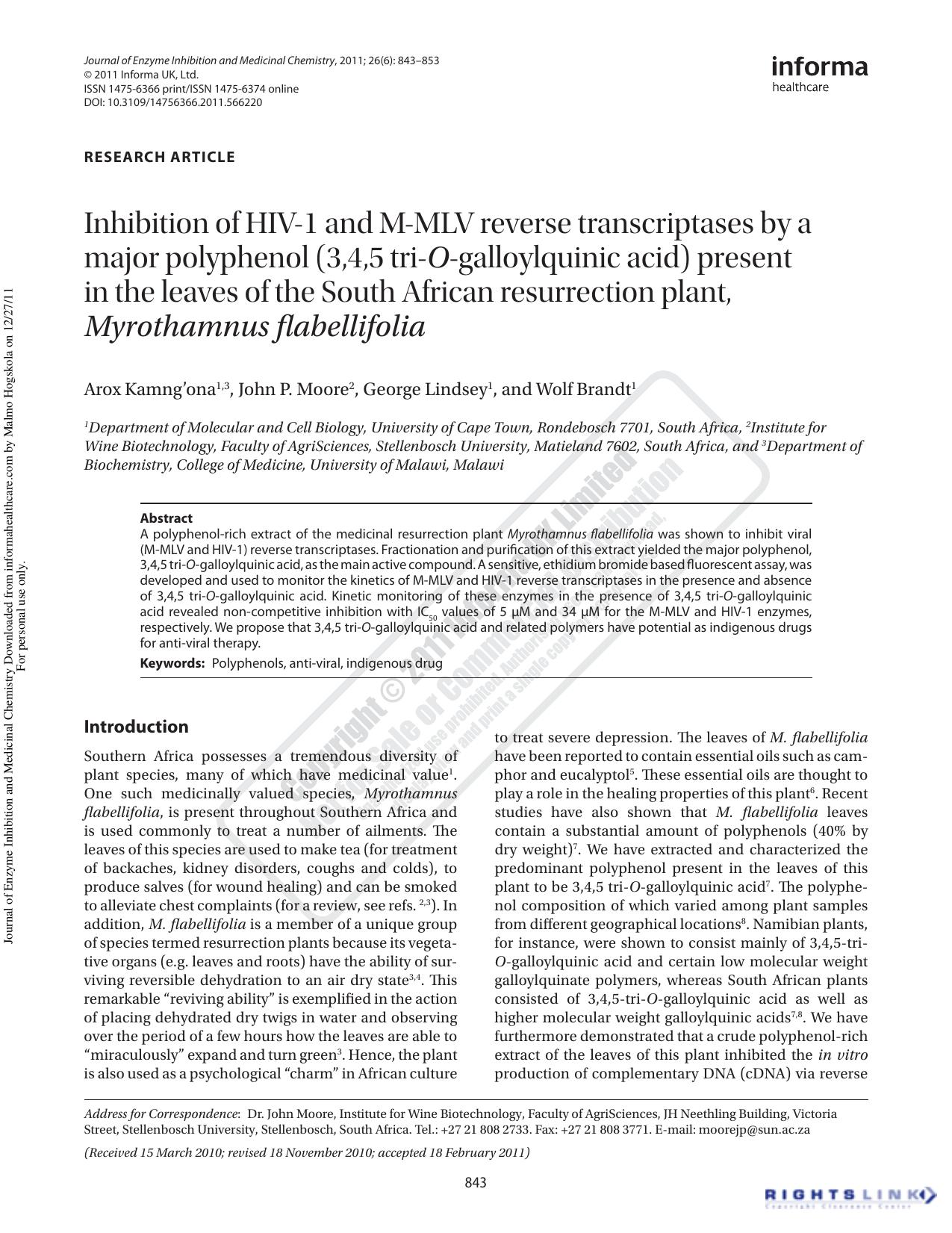 Inhibition of HIV-1 and M-MLV reverse transcriptases by a major polyphenol (3,4,5 tri-O-galloylquinic acid) present in the leaves of the South African resurrection plant, Myrothamnus flabellifolia by Arox Kamng’ona1 3 John P. Moore2moorejp@sun.ac.za George Lindsey1 Wolf Brandt1