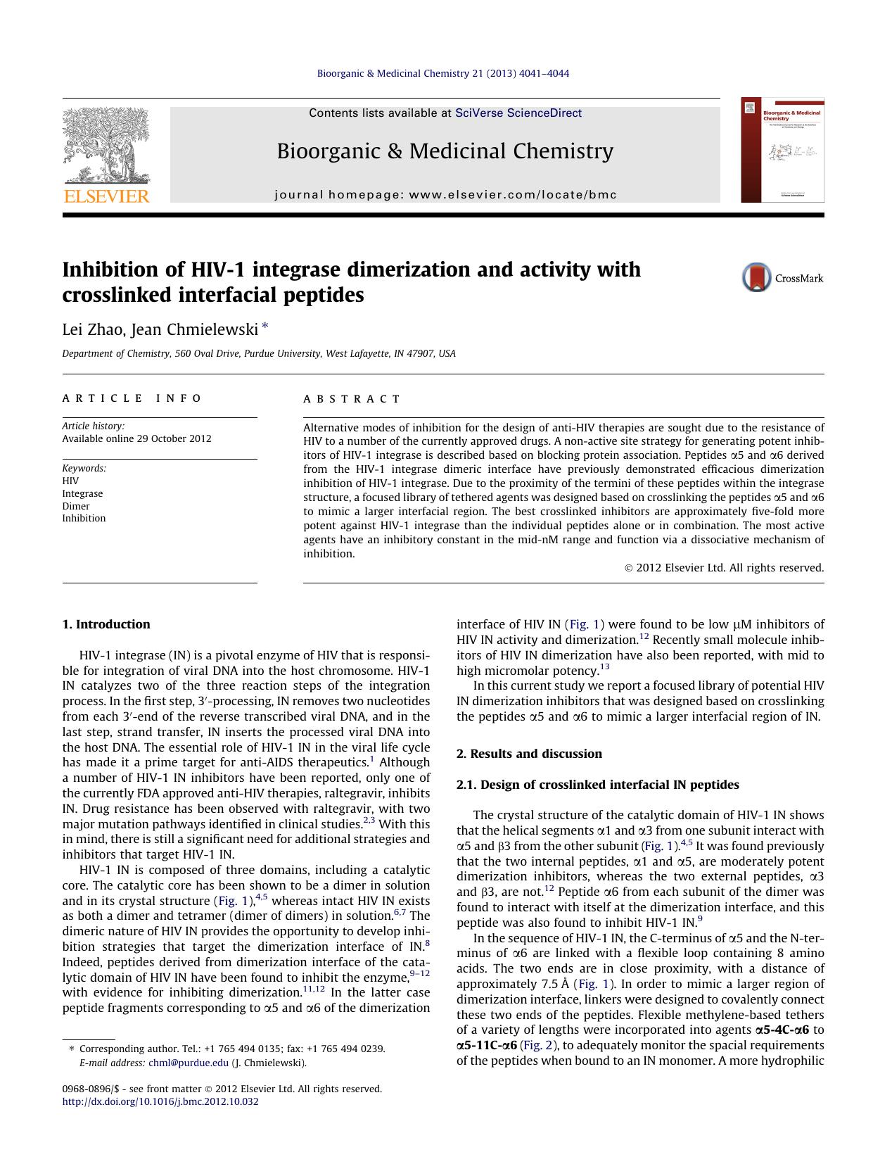 Inhibition of HIV-1 integrase dimerization and activity with crosslinked interfacial peptides by Lei Zhao & Jean Chmielewski