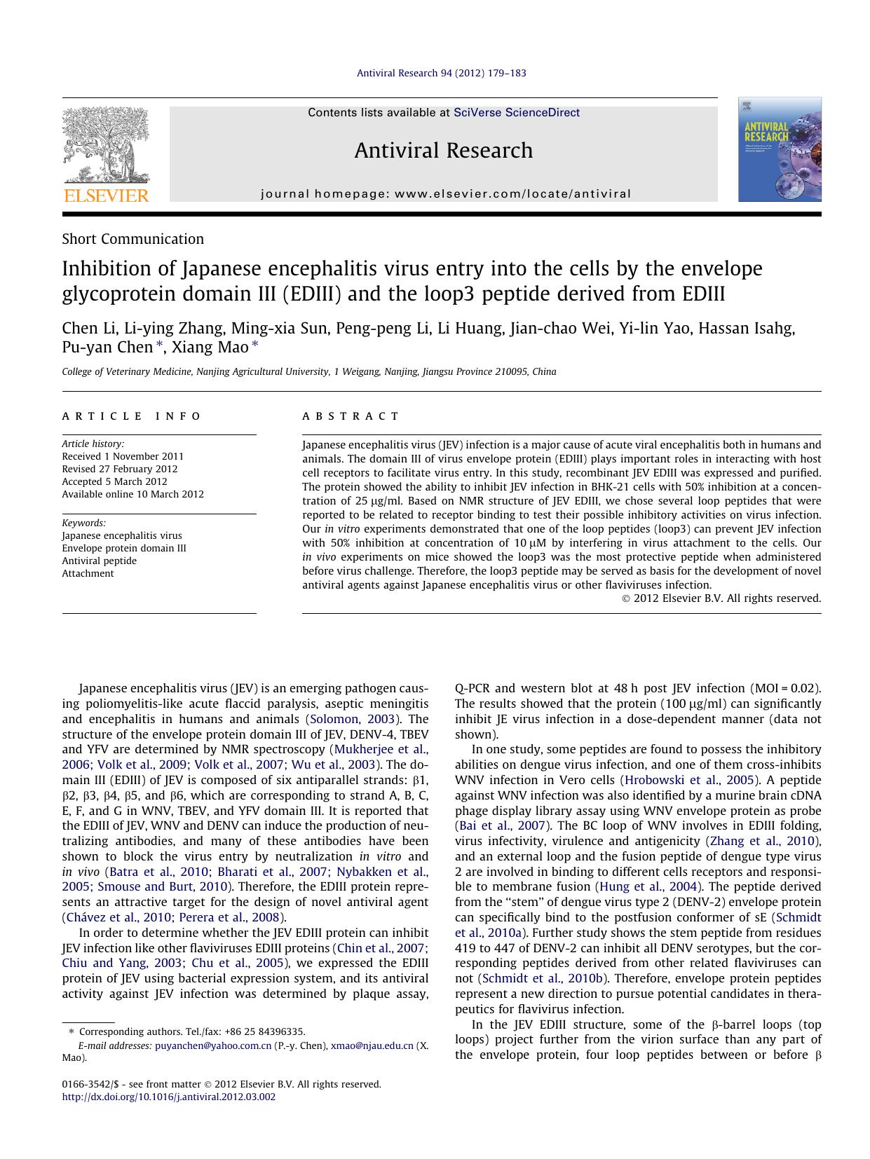 Inhibition of Japanese encephalitis virus entry into the cells by the envelope glycoprotein domain III (EDIII) and the loop3 peptide derived from EDIII by unknow