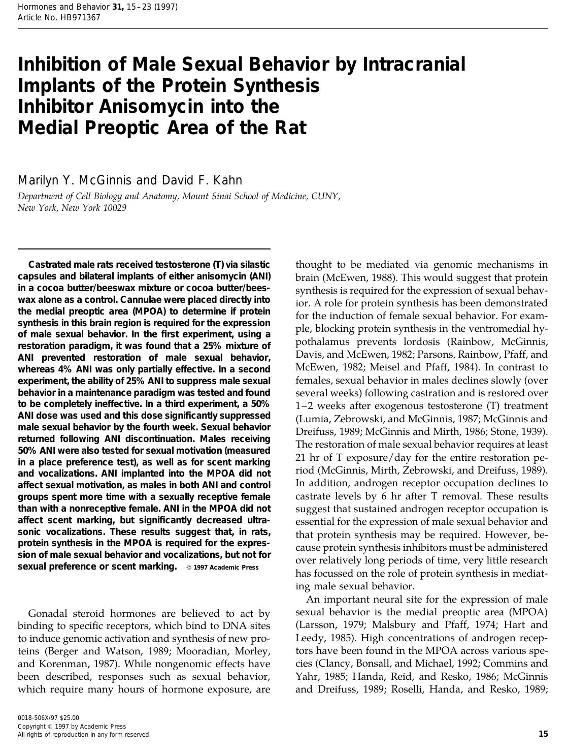 Inhibition of Male Sexual Behavior by Intracranial Implants of the Protein Synthesis Inhibitor Anisomycin into the Medial Preoptic Area of the Rat by McGinnis M. Y. et al