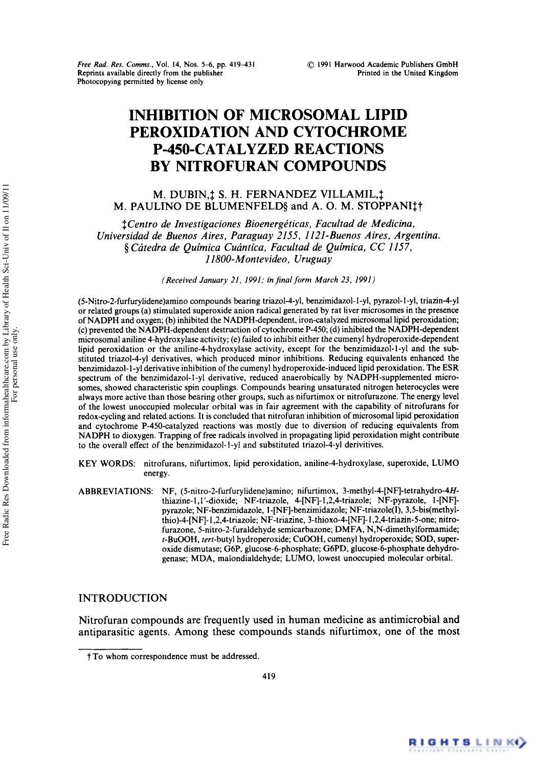 Inhibition of Microsomal Lipid Peroxidation and Cytochrome P-450-Catalyzed Reactions by Nitrofuran Compounds by M. Dubin1 S. H. Fernandez Villamil1 M. Paulino De Blumenfeld2 & A. O. M. Stoppani1
