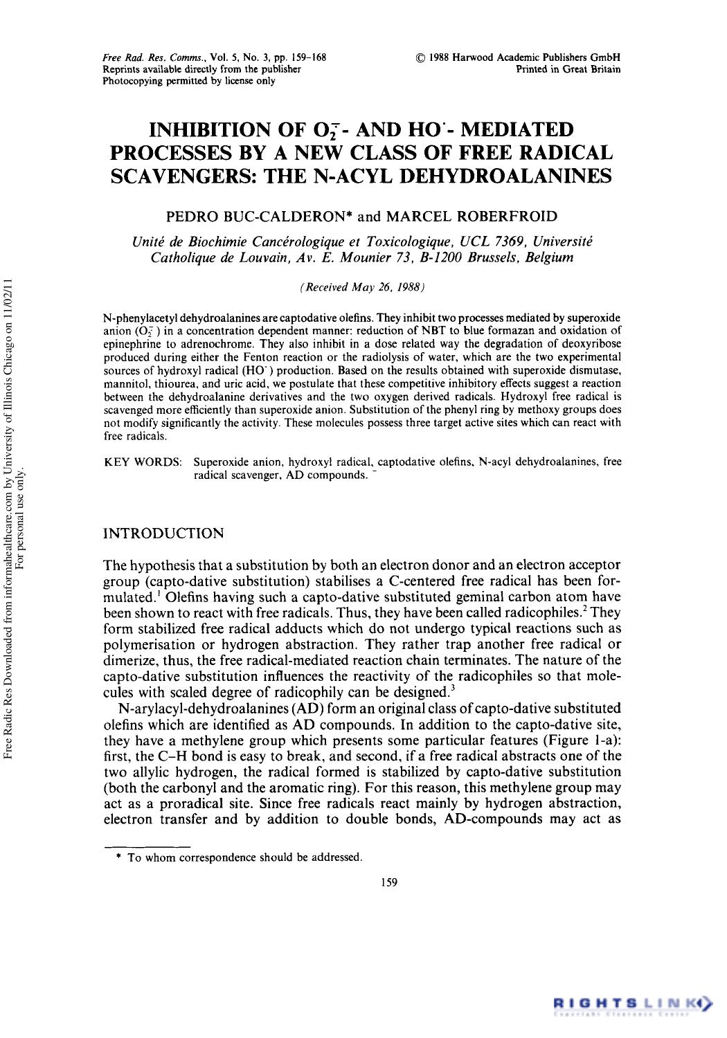 Inhibition of O2â- and HO - Mediated Processes by a New Class of Free Radical Scavengers: The N-ACYL Dehydroalanines by Pedro Buc-Calderon & Marcel Roberfroid1