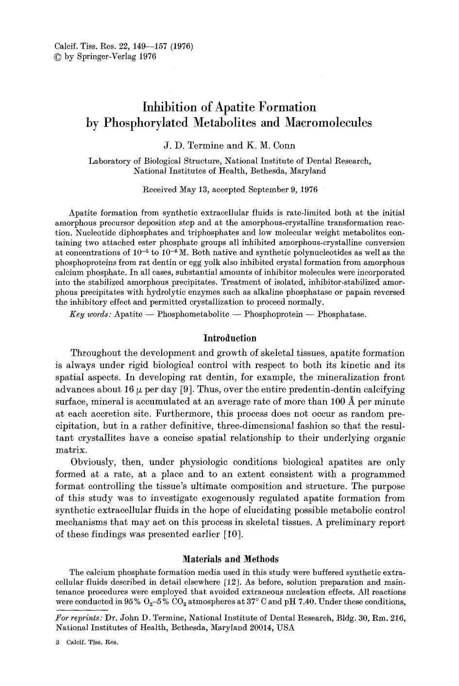 Inhibition of apatite formation by phosphorylated metabolites and macromolecules by Unknown