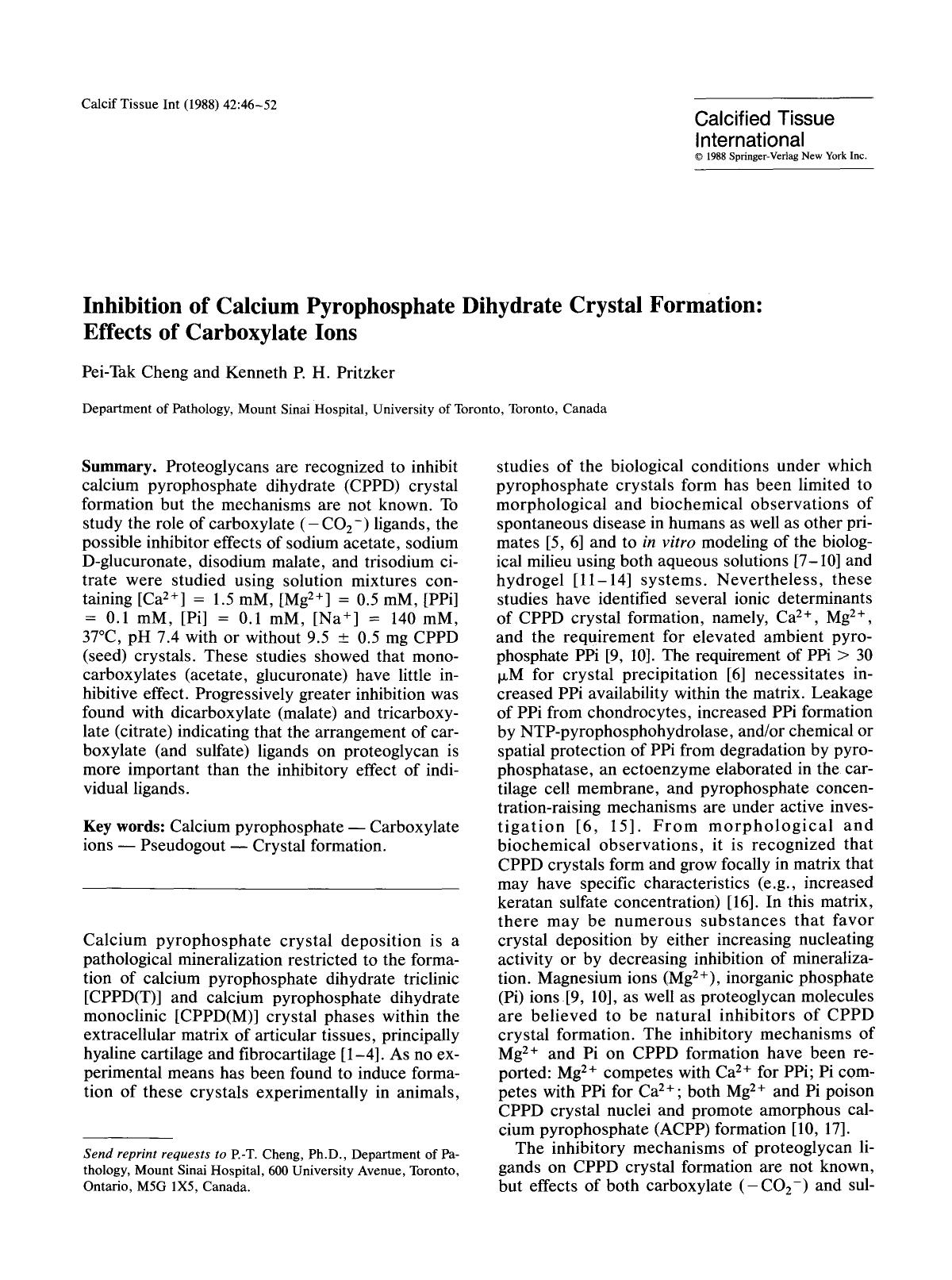 Inhibition of calcium pyrophosphate dihydrate crystal formation: Effects of carboxylate ions by Unknown