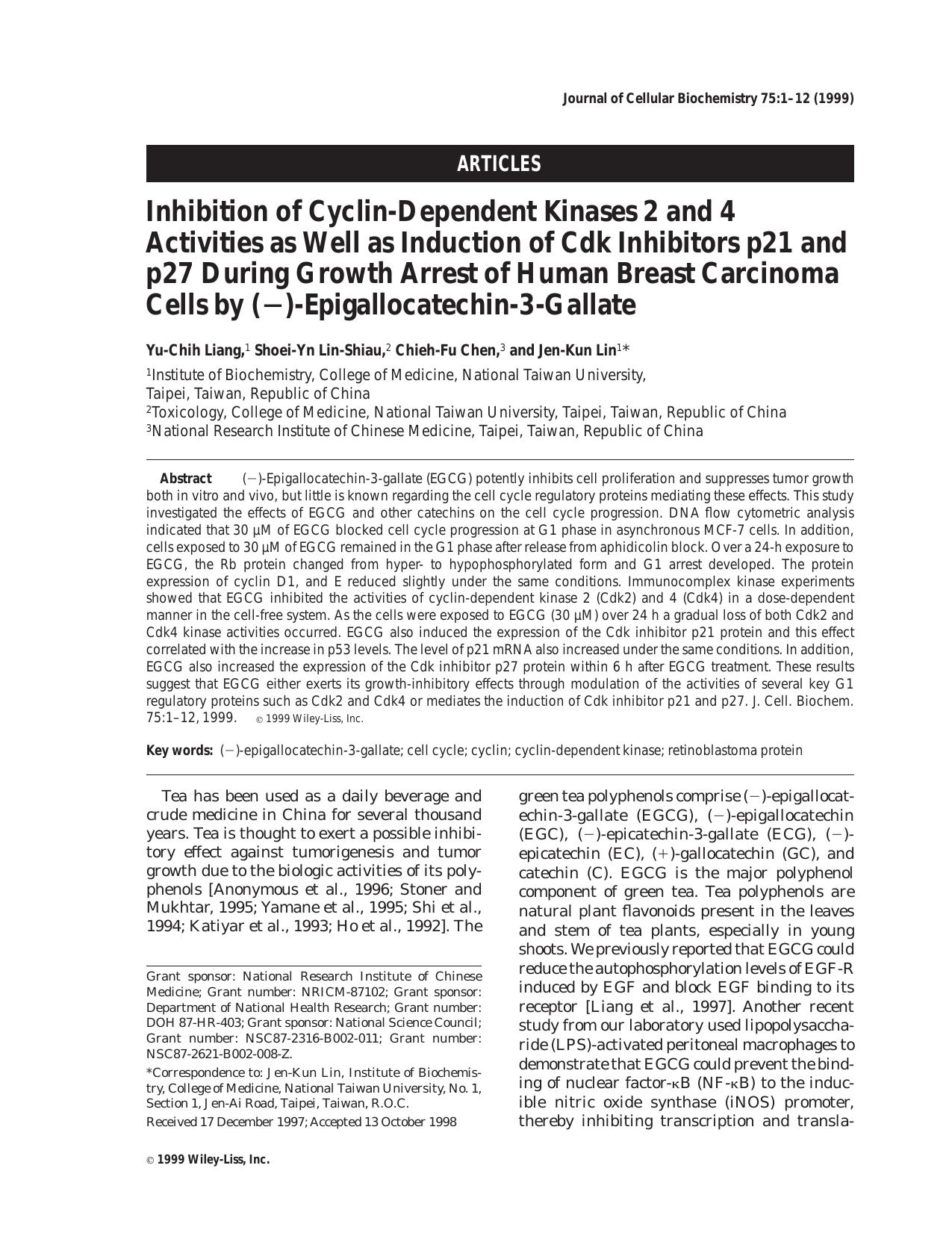 Inhibition of cyclin-dependent kinases 2 and 4 activities as well as induction of cdk inhibitors p21 and p27 during growth arrest of human breast carcinoma cells by ([minus])-epiga by Unknown