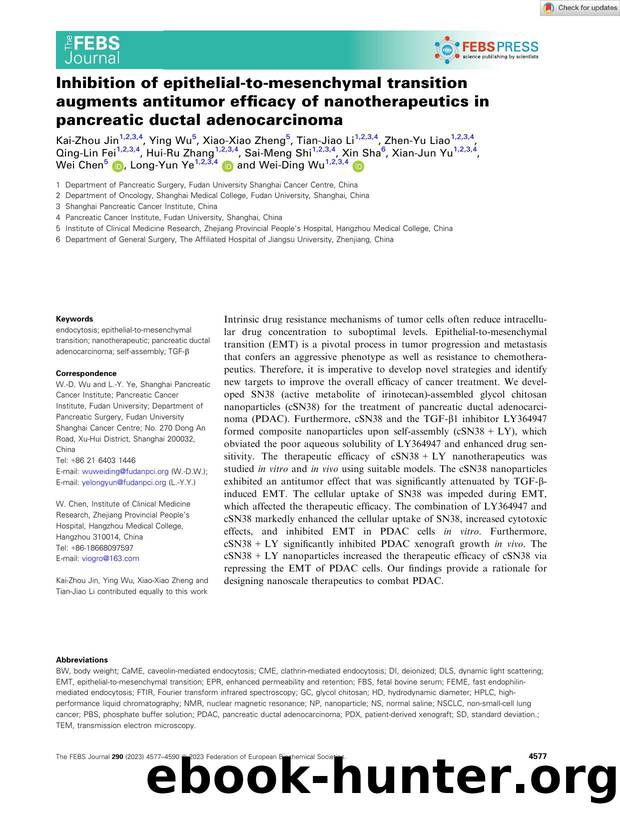 Inhibition of epithelialâtoâmesenchymal transition augments antitumor efficacy of nanotherapeutics in pancreatic ductal adenocarcinoma by Unknown