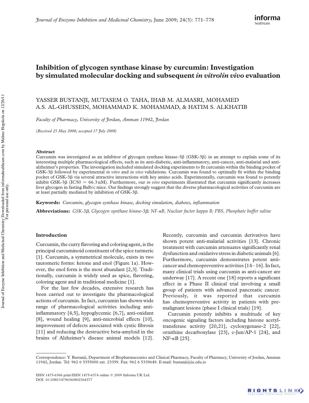 Inhibition of glycogen synthase kinase by curcumin: Investigation by simulated molecular docking and subsequent in vitroin vivo evaluation by unknow