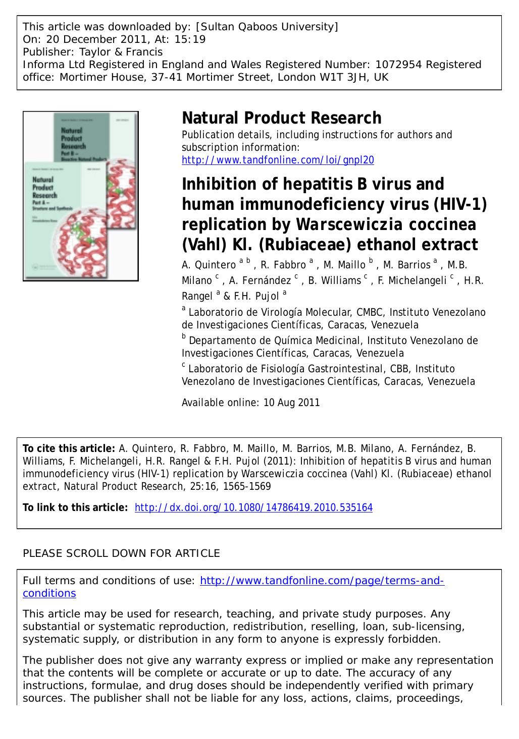Inhibition of hepatitis B virus and human immunodeficiency virus (HIV-1) replication by Warscewiczia coccinea (Vahl) Kl. (Rubiaceae) ethanol extract by unknow