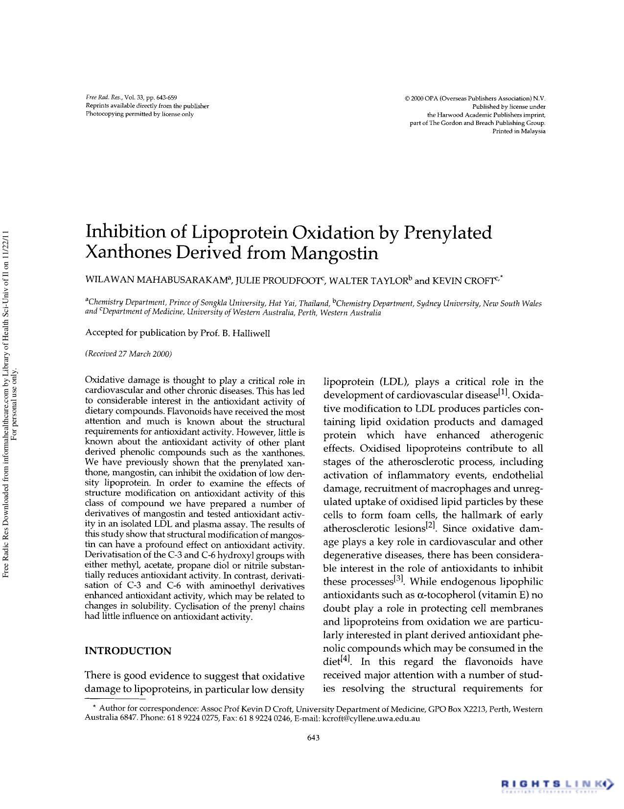 Inhibition of lipoprotein oxidation by prenylated xanthones derived from mangostin by Wilawan Mahabusarakam Julie Proudfoot Walter Taylor & Kevin Croft