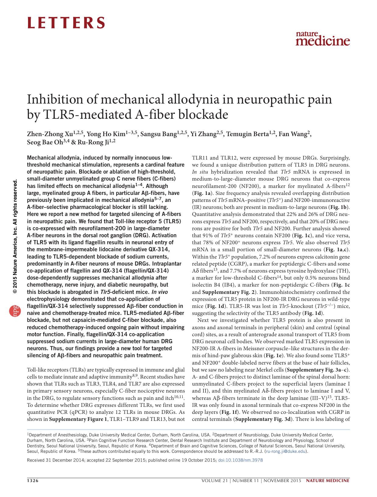 Inhibition of mechanical allodynia in neuropathic pain by TLR5-mediated A-fiber blockade by unknow