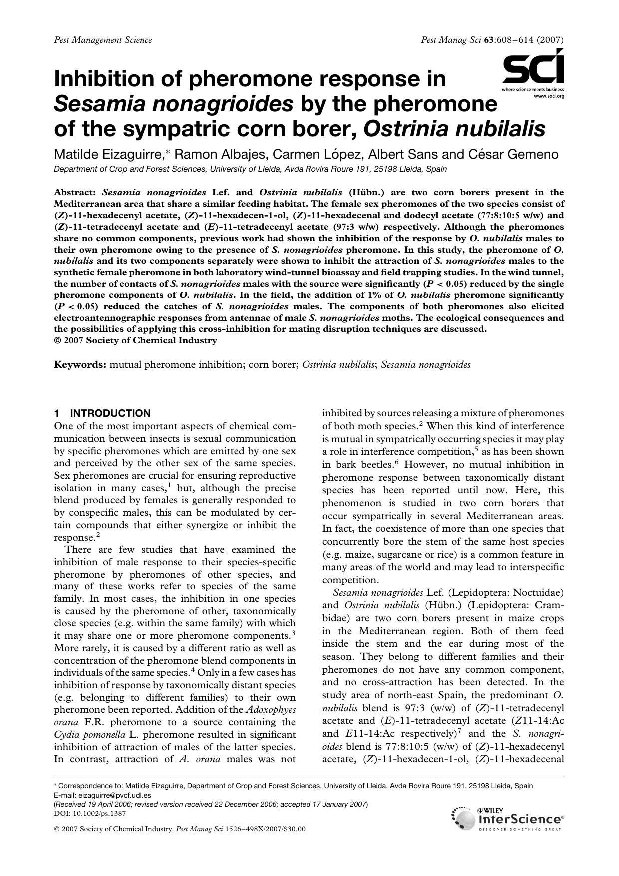 Inhibition of pheromone response in Sesamia nonagrioides by the pheromone of the sympatric corn borer, Ostrinia nubilalis by Unknown