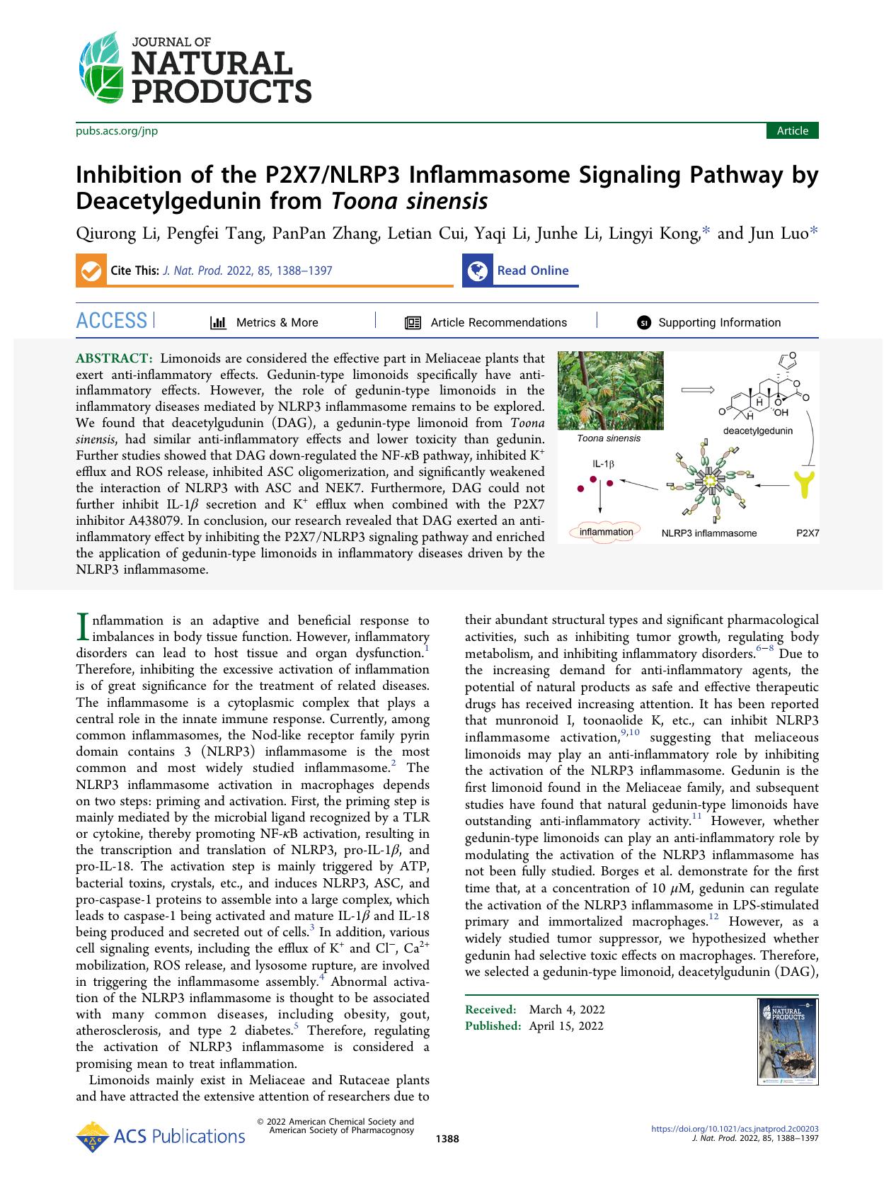 Inhibition of the P2X7NLRP3 Inflammasome Signaling Pathway by Deacetylgedunin from Toona sinensis by Qiurong Li Pengfei Tang PanPan Zhang Letian Cui Yaqi Li Junhe Li Lingyi Kong and Jun Luo