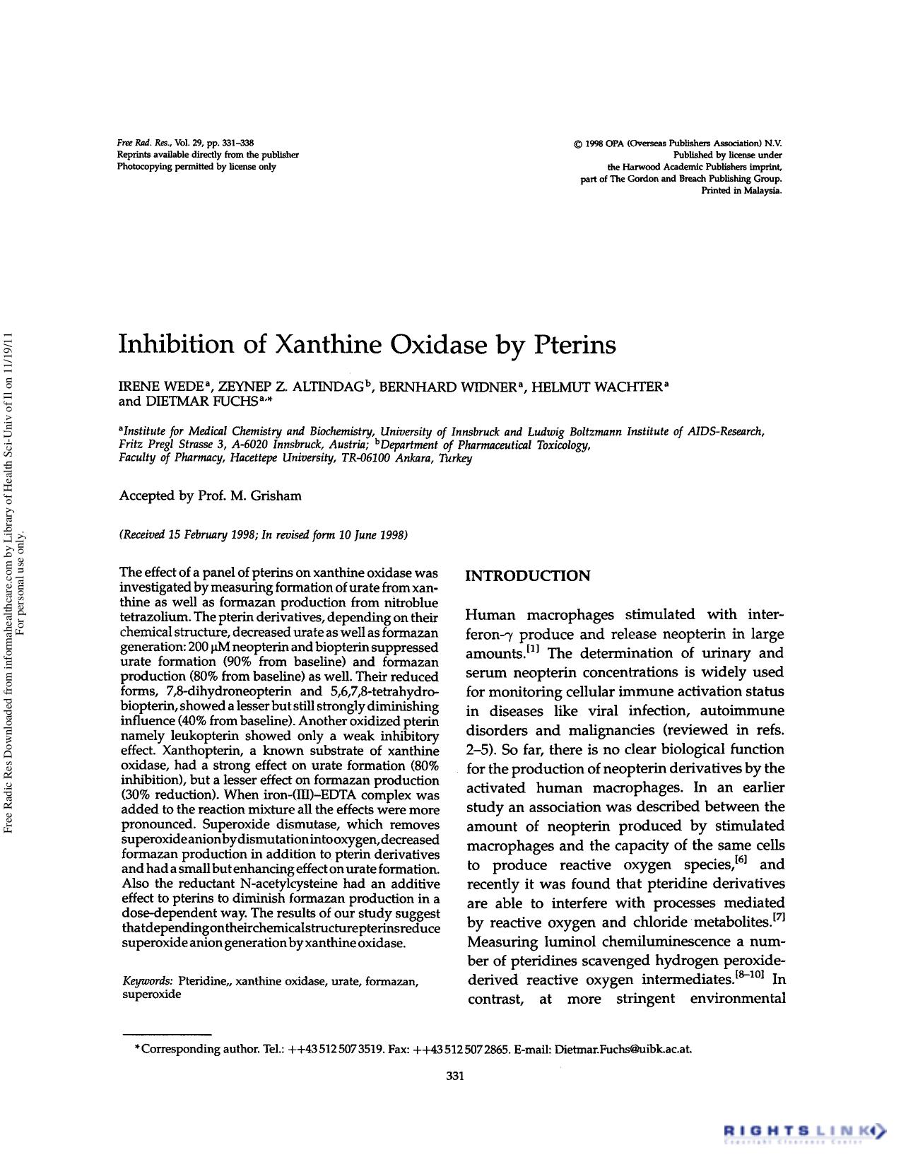 Inhibition of xanthine oxidase by pterins by Irene Wede Zeynep Z. Altindag Bernhard Widner Helmut Wachter & Dietmar Fuchs