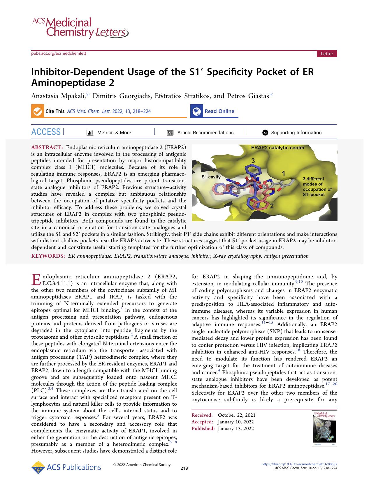 Inhibitor-Dependent Usage of the S1â² Specificity Pocket of ER Aminopeptidase 2 by Anastasia Mpakali Dimitris Georgiadis Efstratios Stratikos and Petros Giastas
