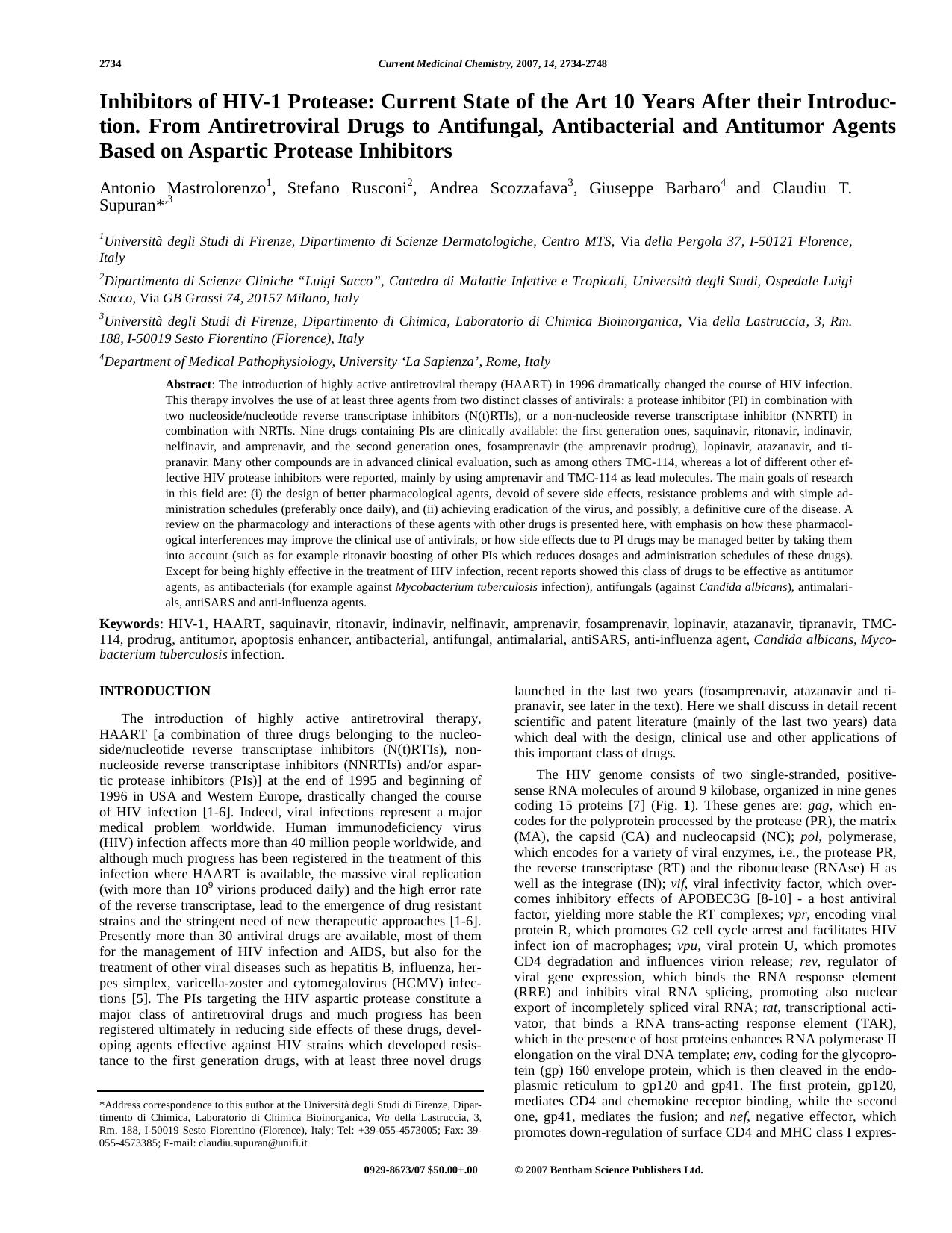 Inhibitors of HIV-1 Protease: Current State of the Art 10 Years After their Introduction. From Antiretroviral Drugs to Antifungal, Antibacterial and Antitumor Agents Based on Aspar by Antonio Mastrolorenzo ; Stefano Rusconi ; Andrea Scozzafava ; Giuseppe Barbaro ; Claudiu T. Supuran
