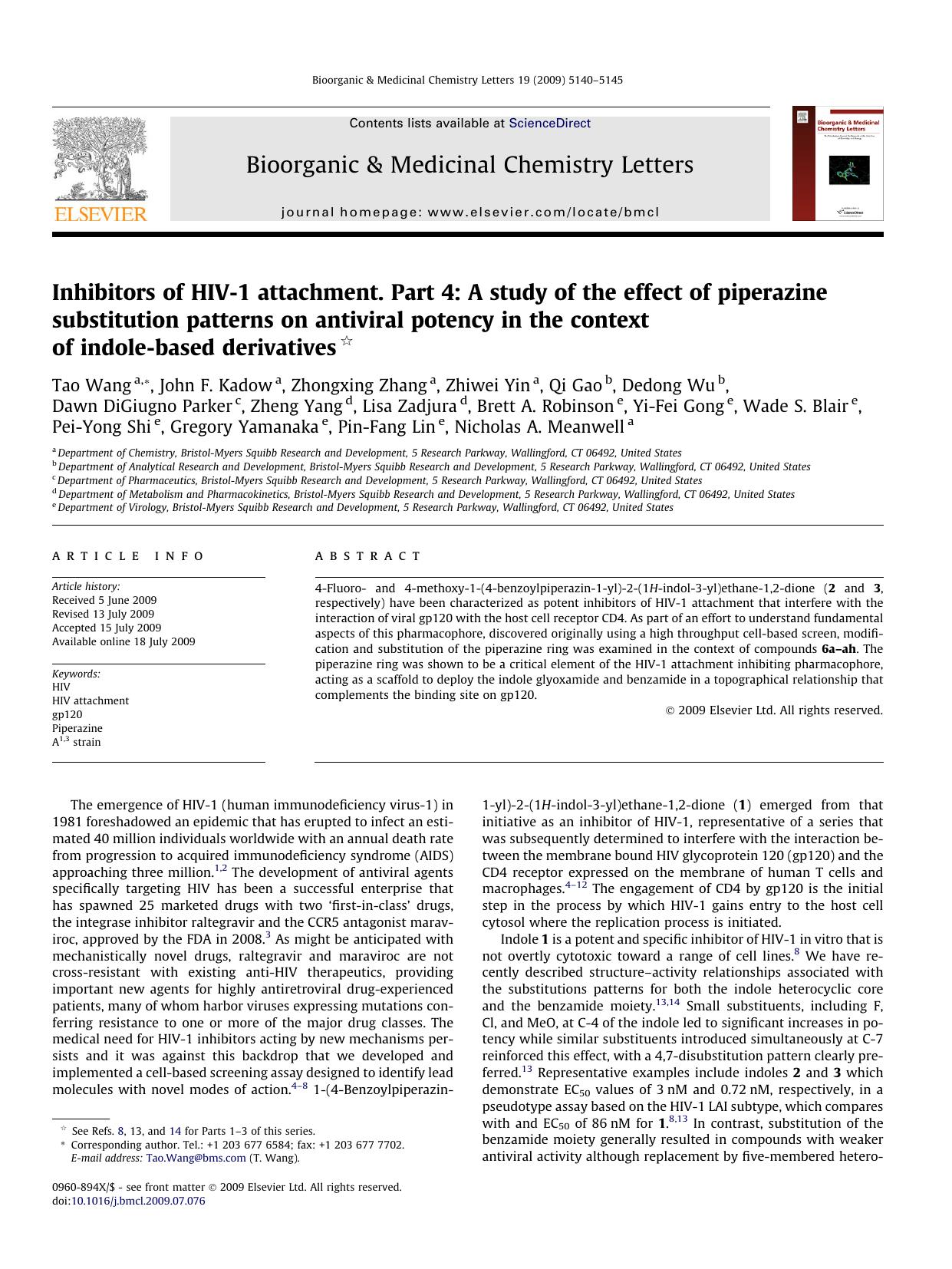 Inhibitors of HIV-1 attachment. Part 4: A study of the effect of piperazine substitution patterns on antiviral potency in the context of indole-based derivatives by unknow