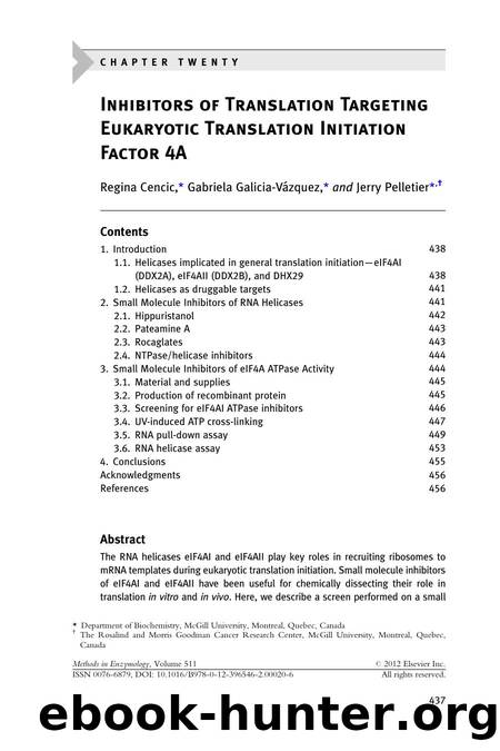 Inhibitors of Translation Targeting Eukaryotic Translation Initiation Factor 4A by Regina Cencic & Gabriela Galicia-Vzquez & Jerry Pelletier