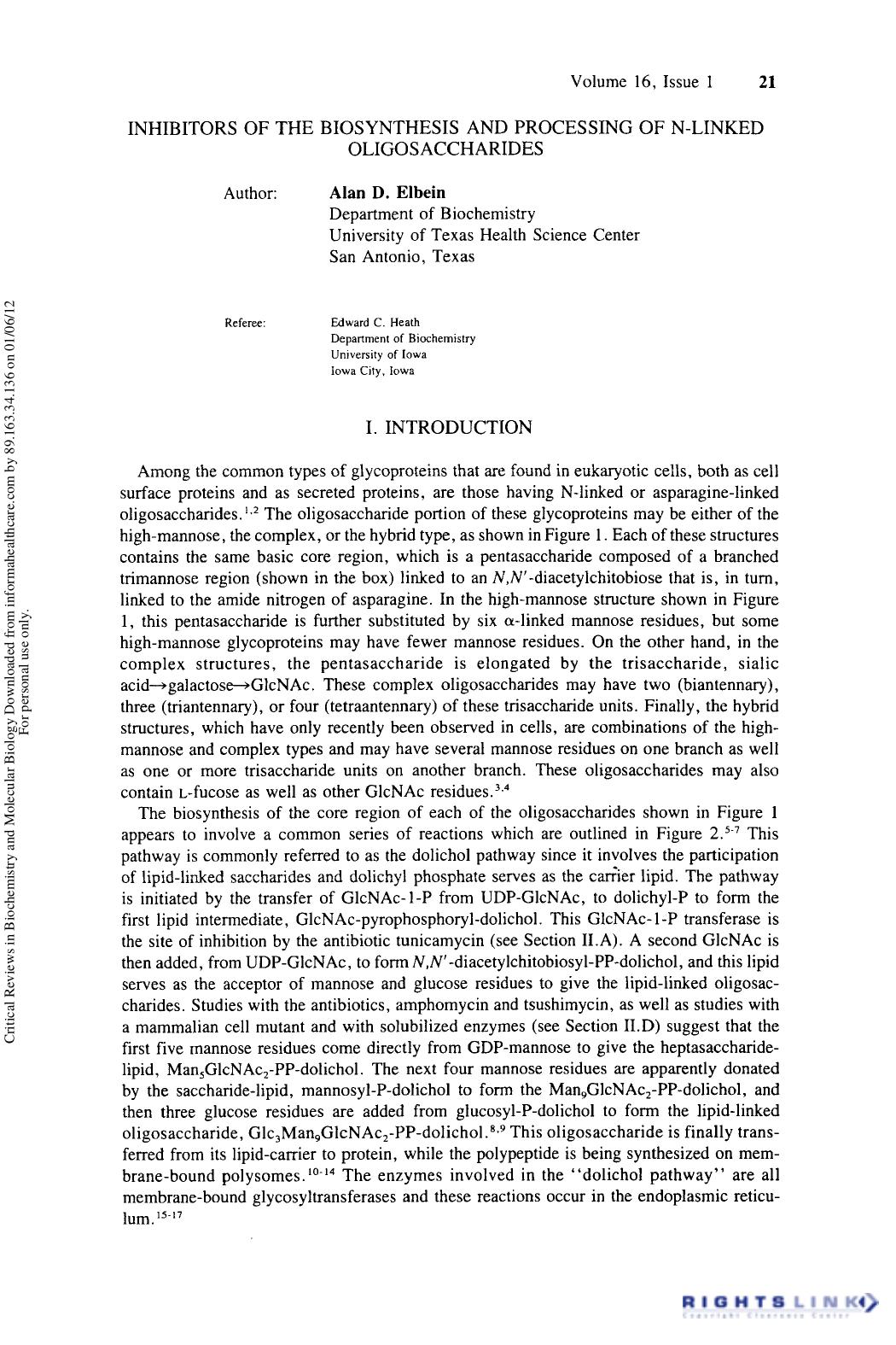 Inhibitors of the Biosynthesis and Processing of N-Linked Oligosaccharide by Alan D. Elbein & Edward C. Heath