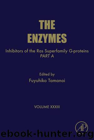 Inhibitors of the Ras Superfamily G-proteins, Part A by Fuyuhiko Tamanoi