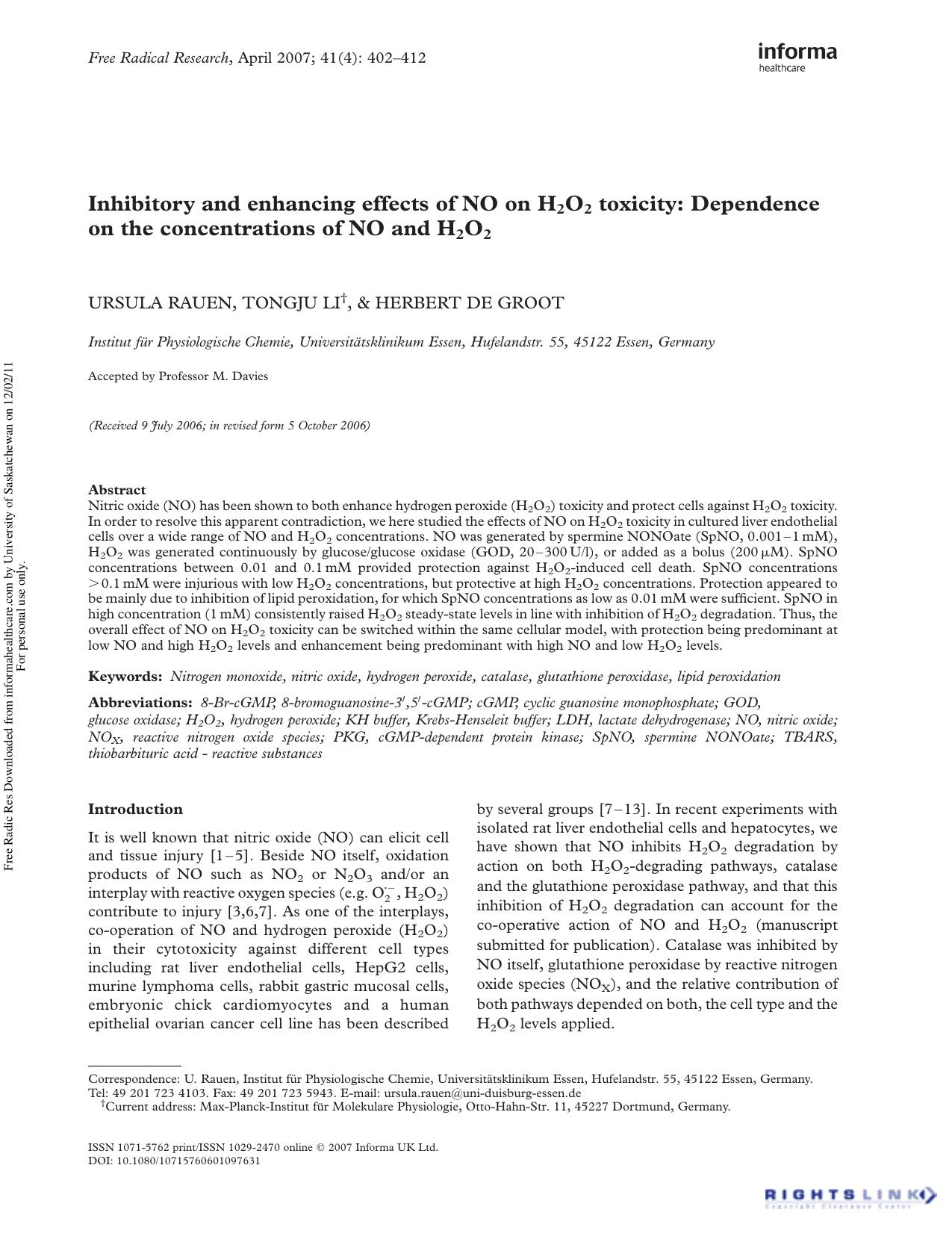 Inhibitory and enhancing effects of NO on H2O2 toxicity: Dependence on the concentrations of NO and H2O2 by Ursula Rauen1† Tongju Li1 Ursula Rauen1† Tongju Li1 & Herbert de Groot1